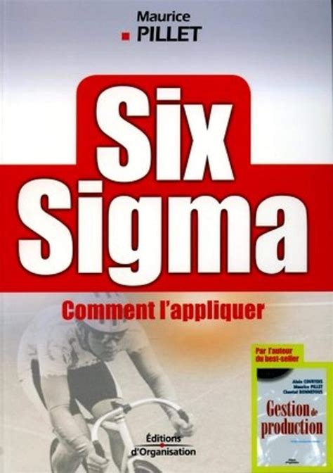 Six Sigma: Comment l'appliquer.